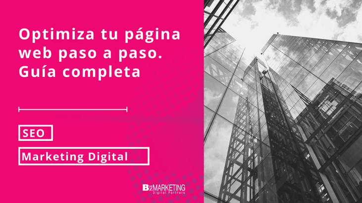 optimiza-tu-pagina-web-guia-completa-inbound-marketing-bizmarketing