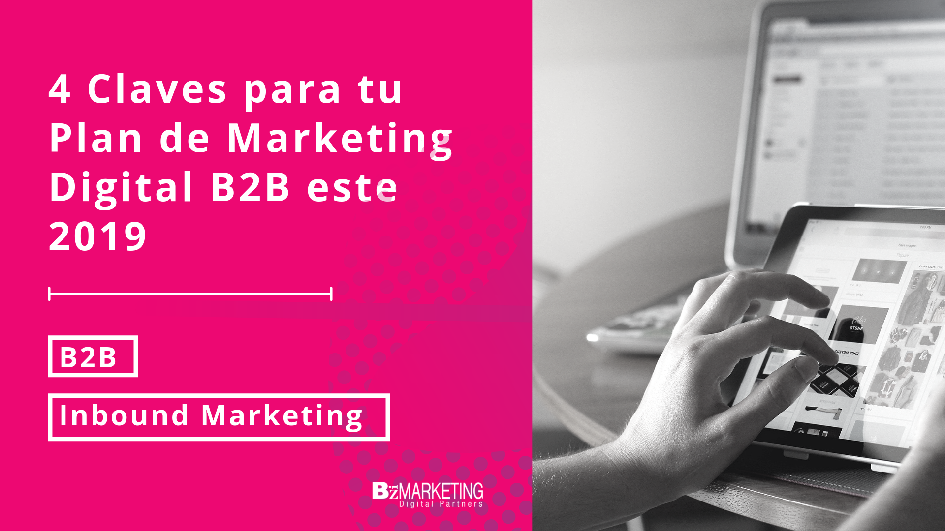 4-claves-para-tu-plan-de-marketing-digital-2019-bizmarketing