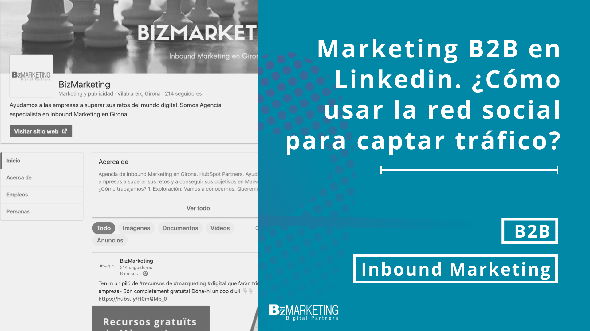 Marketing B2B en Linkedin. ¿Cómo usar la red para captar tráfico?