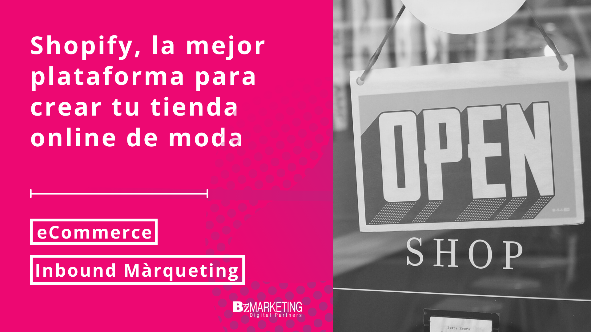 Shopify la mejor plataforma para crear tu tienda online de moda retail BizMarketing